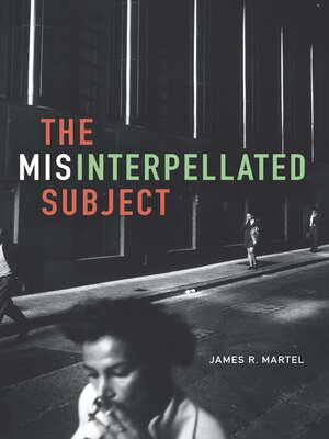 cover image of The Misinterpellated Subject